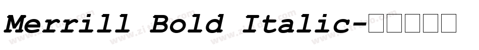 Merrill Bold Italic字体转换